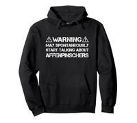 Warning May Talk About Affenpinschers Diablotin Moustachu Sweat à Capuche