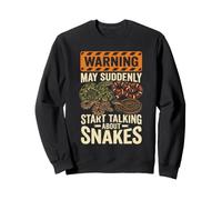 Warning May Talk About Snakes Reptile Lover Humour Sweatshirt