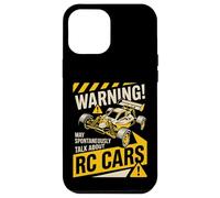 Warning Peut Parler spontanément de RC Cars Funny RC Design Coque pour iPhone 12 Pro Max