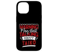 Warning Pourrait Commencer à Parler de Funny Taiko Drummer Pun Coque pour iPhone 14