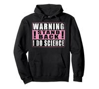 Warning Stand Back I Do Science Drôle Chimie Sweat à Capuche