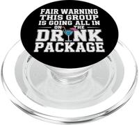 Warning We're All in on The Drink Package - PopSockets PopGrip pour MagSafe