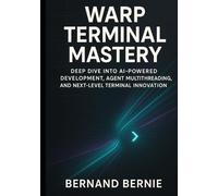 Warp Terminal Mastery: Deep Dive into AI-Powered Development, Agent Multithreading, and Next-Level Terminal Innovation