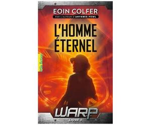 Warp - Tome 3 - L'homme Éternel