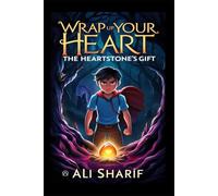 Warp Up Your Heart: The Heartstone's Gift
