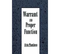 Warrant and Proper Function [Paperback] NEUF