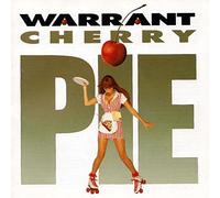Warrant - Cherry Pie [Import]