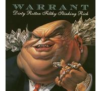 Warrant - Dirty Rotton Filthy Stinking R [Import]