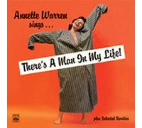 Warren, Annette - There's a Man in My Life [Import]