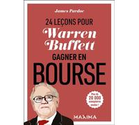 Warren Buffet – 24 leçons pour gagner en bourse – 2e éd.