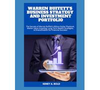 WARREN BUFFETT'S BUSINESS STRATEGY AND INVESTMENT PORTFOLIO