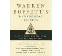 Warren Buffett's Management Secrets: Proven Tools for Personal and Business Success