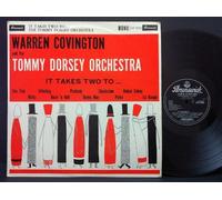 WARREN COVINGTON & TOMMY DORSEY ORCHESTRA - It Takes Two To...