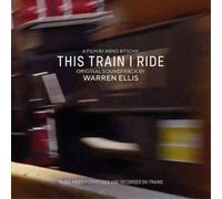 Warren Ellis This Train I Ride (Vinyl) 12" Album Coloured Vinyl