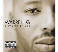 Warren G - I Want It All