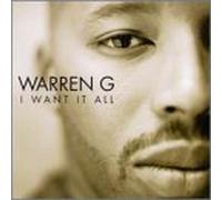 Warren G - I Want It All