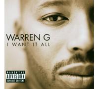 Warren G - I Want It All