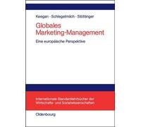 Warren J Keegan Bodo Schlegelmilch Barbara Stöt Globales Marketing-Mana (Relié)