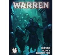 Warren Magazine #3: Nocturne: Character Options and GM Tools for Gothic Horror Adventures