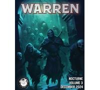 Warren Magazine #3: Nocturne - Premium Edition: Character Options and GM Tools for Gothic Horror Adventures