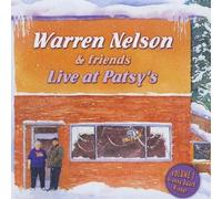 Warren Nelson & Friends - Live at Patsy's 1