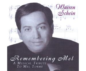 Warren Schein - Remembering a Musical Tribute to Mel Torme'