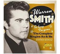 Warren Smith – So Long I'm Gone – Intégrale des singles A & B 1956–1962 – CD (UK)