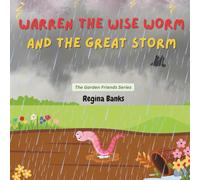 Warren the Wise Worm and The Great Storm