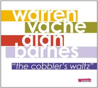 Warren Vache - The Cobbler's Waltz [Import]
