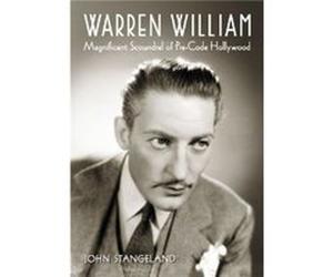 Warren William by John Stangeland Stangeland, John (Auteur)