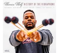 Warren Wolf - History of The Vibraphone (Black Vinyl) [Import]