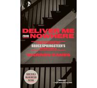 Warren Zanes - Deliver Me from Nowhere The Making of Bruce Springste - E245z