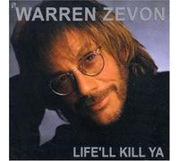 Warren Zevon - Life'll Kill Ya