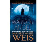 Warrior Angel: A Breathtaking Paranormal Romance Where Impossible Love and a Betrayed Knights Templar Battle Darkness to Save Mankind