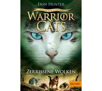 Warrior Cats - 06/3 Vision von Schatten. Zerrissene Wolken: Staffel VI, Band 3
