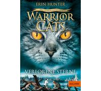 Warrior Cats 7/01. Das gebrochene Gesetz. Verlorene Sterne: Staffel VII, Band 1