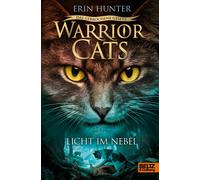 Warrior Cats - Das Gebrochene Gesetz. Licht Im Nebel