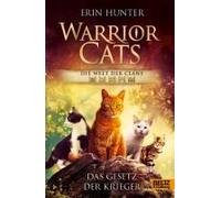 Warrior Cats - Die Welt Der Clans. Das Gesetz Der Krieger