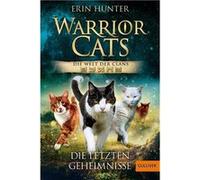 Warrior Cats - Die Welt der Clans. Die letzten Geheimnisse | Erin Hunter Erin HunterErin Hunter (Auteur)