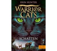 Warrior Cats - Ein sternenloser Clan. Schatten: Staffel VIII, Band 3