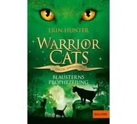 Warrior Cats – Special Adventure. Blausterns Prophezeiung – Éd. Beltz
