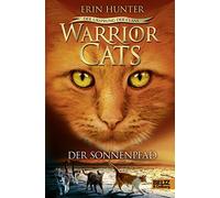 Warrior Cats Staffel 5/01. Der Ursprung Der Clans. Der Sonnenpfad