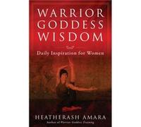 Warrior Goddess Wisdom by HeatherAsh HeatherAsh Amara Amara Inconnu (Auteur)