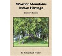 Warrior Mountains Indian Heritage - Teacher's Edition Walker, Rickey Butch (Auteur)