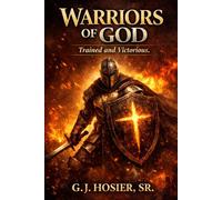 WARRIOR OF GOD: Trained and Victorious