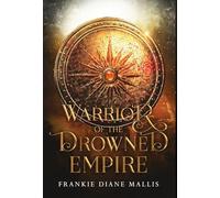 Warrior of the Drowned Empire