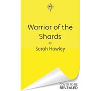 Warrior of the Shards: Pre-order the stunning conclusion to the ‘darkly enchanting’ (Thea Guanzon) Shards of Magic trilogy!