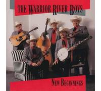 Warrior River Boys - New Beginnings [Import]