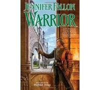 Warrior (The Hythrun Chronicles, Book Two)