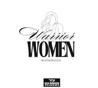 Warrior Woman Hearing From God Workbook